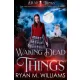 Ryan M. Williams - Waking Dead Things (e-könyv)