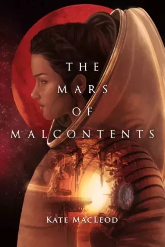 Kate MacLeod - The Mars of Malcontents (e-könyv)