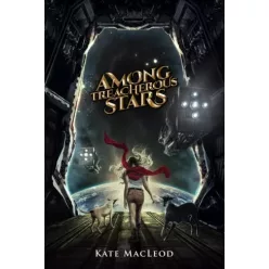 Kate MacLeod - Among Treacherous Stars (e-könyv)