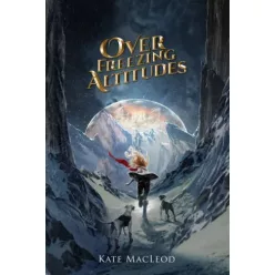 Kate MacLeod - Over Freezing Altitudes (e-könyv)