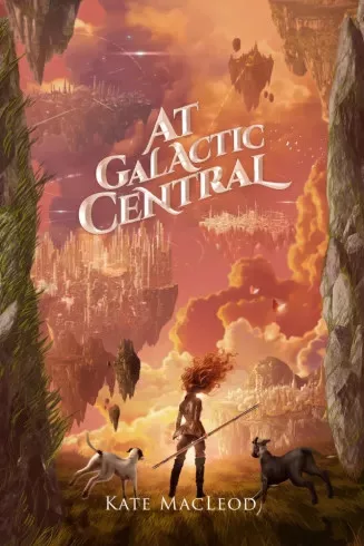 Kate MacLeod - At Galactic Central (e-könyv)