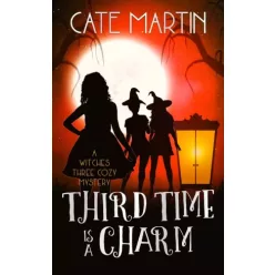Cate Martin - Third Time is a Charm (e-könyv)