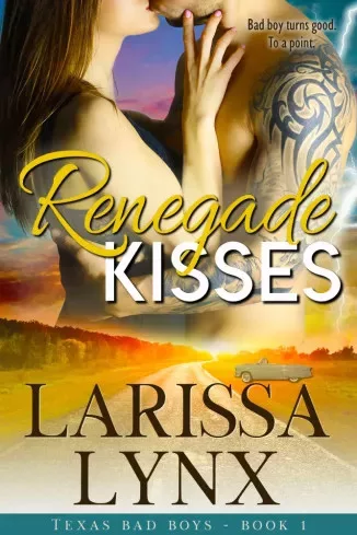 Larissa Lynx - Renegade Kisses (e-könyv)