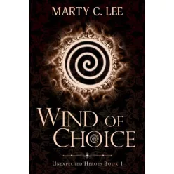 Marty C.  Lee - Wind of Choice (e-könyv)