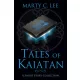 Marty C.  Lee - Tales of Kaiatan (e-könyv)