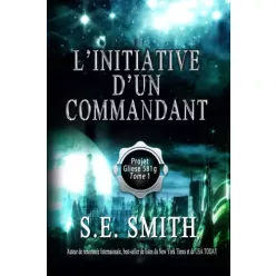 S. E. Smith - L’initiative d’un commandant (e-könyv)
