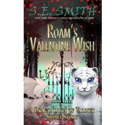 S. E. Smith - Roam’s Valentine Wish (e-könyv)