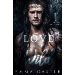 Emma Castle - Love in the Wild (e-könyv)