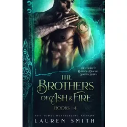Lauren Smith - The Brothers of Ash and Fire (e-könyv)