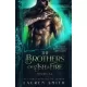 Lauren Smith - The Brothers of Ash and Fire (e-könyv)