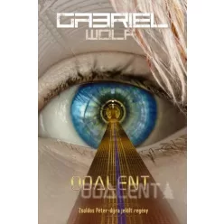 Gabriel Wolf - Odalent (e-könyv)