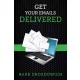Barb Drozdowich - Get Your Emails Delivered (e-könyv)