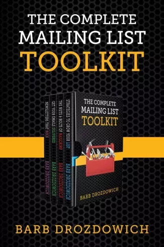 Barb Drozdowich - The Complete Mailing List Toolkit (e-könyv)