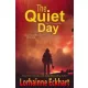 Lorhainne Eckhart - The Quiet Day (e-könyv)