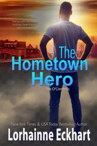 Lorhainne Eckhart - The Hometown Hero (e-könyv)