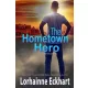 Lorhainne Eckhart - The Hometown Hero (e-könyv)