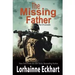 Lorhainne Eckhart - The Missing Father (e-könyv)