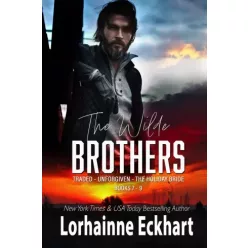   Lorhainne Eckhart - The Wilde Brothers Books 7 - 9 (e-könyv)