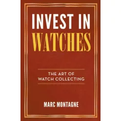 Marc Montagne - Invest in Watches (e-könyv)