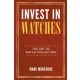 Marc Montagne - Invest in Watches (e-könyv)