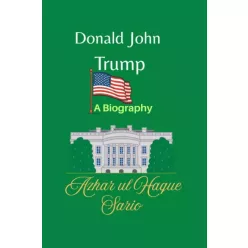 Azhar ul Haque Sario - Donald John Trump (e-könyv)