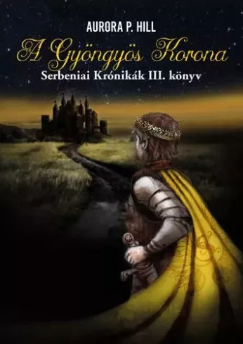 Aurora P. Hill - A Gyöngyös korona (e-könyv)