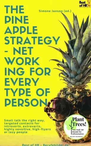 Simone Janson - The Pineapple Strategy - Networking for every Type of Person (e-könyv)