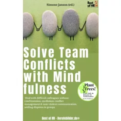   Simone Janson - Solve Team Conflicts with Mindfulness (e-könyv)