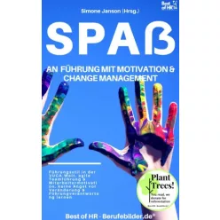   Simone Janson - Spaß an Führung Motivation & Change Managment (e-könyv)