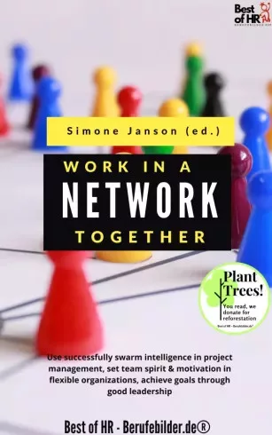 Simone Janson - Work Together in a Network (e-könyv)