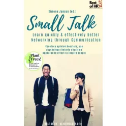   Simone Janson - Small Talk - Learn quickly & effectively better Networking through Communication (e-könyv)