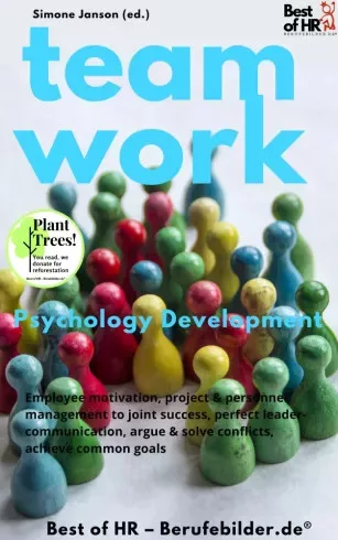 Simone Janson - Teamwork Psychology Development (e-könyv)