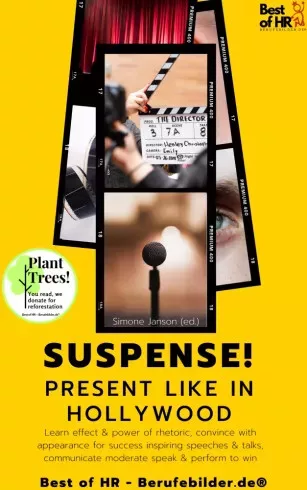 Simone Janson - Suspense! Present like in Hollywood (e-könyv)