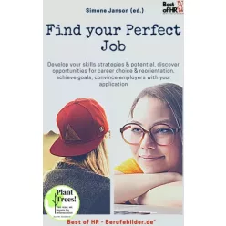 Simone Janson - Find your Perfect Job (e-könyv)