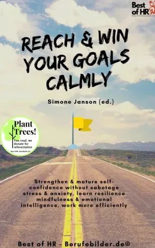 Simone Janson - Reach & Win your Goals Calmly (e-könyv)