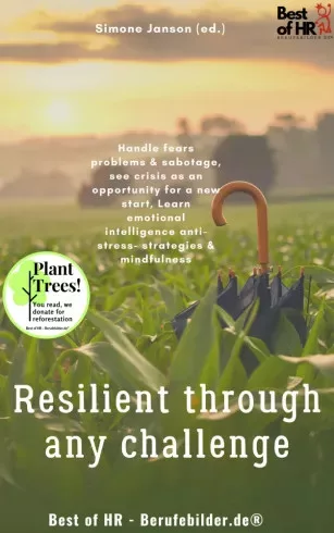 Simone Janson - Resilient through any Challenge (e-könyv)