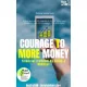Simone Janson - Courage to More Money! Financial Freedom by Skills & Mindset (e-könyv)