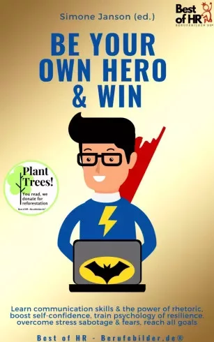 Simone Janson - Be Your Own Hero & Win (e-könyv)