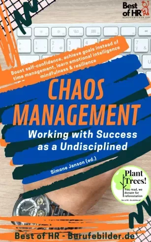 Simone Janson - Chaos Management - Working with Success as a Undisciplined (e-könyv)