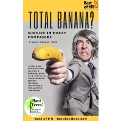   Simone Janson - Total Banana? Survive in Crazy Companies (e-könyv)