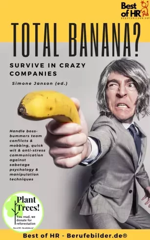 Simone Janson - Total Banana? Survive in Crazy Companies (e-könyv)