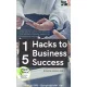 Simone Janson - 15 Hacks to Business Success (e-könyv)