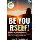 Simone Janson - Be Yourself! Convince & Win People Authentically (e-könyv)