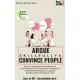 Simone Janson - Argue Skillfully & Convince People (e-könyv)