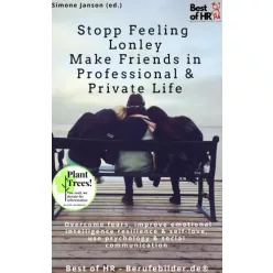  Simone Janson - Stopp Feeling Lonley - Make Friends in Professional & Private Life (e-könyv)