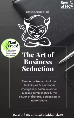 Simone Janson - The Art of Business Seduction (e-könyv)