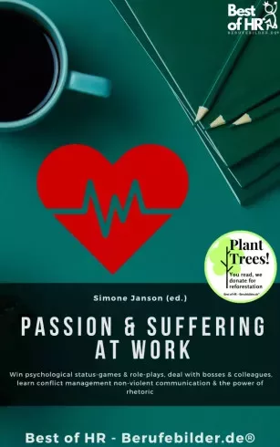 Simone Janson - Passion & Suffering at Work (e-könyv)