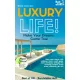 Simone Janson - Luxury Life! Make Your Dreams Come True (e-könyv)