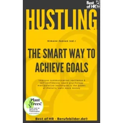   Simone Janson - Hustling - The Smart Way to Achieve Goals (e-könyv)
