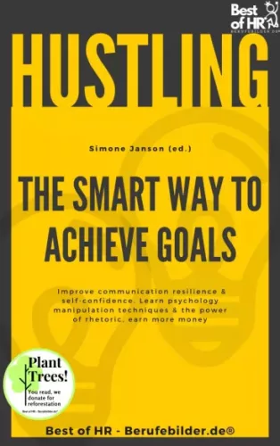 Simone Janson - Hustling - The Smart Way to Achieve Goals (e-könyv)